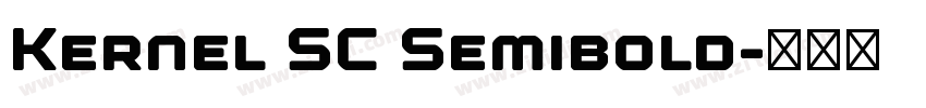 Kernel SC Semibold字体转换